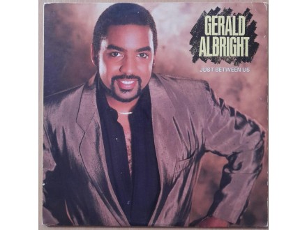 Gerald Albright – Just Between Us US 1987