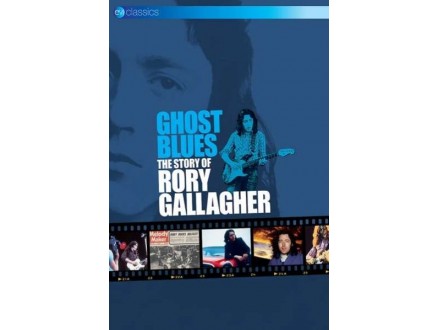 Ghost Blues The Story Of..., Rory Gallagher, DVD