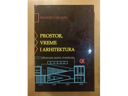 Gidion - Prostor, vreme i arhitektura