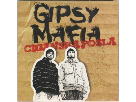 Gipsy Mafia - Ciganska posla