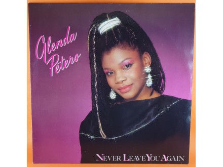 Glenda Peters ‎– Never Leave You Again , LP