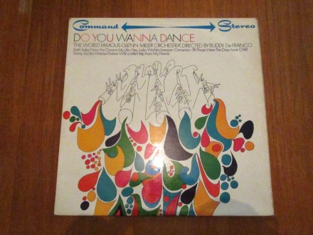 Glenn Miller Orchestra ‎– Do You Wanna Dance