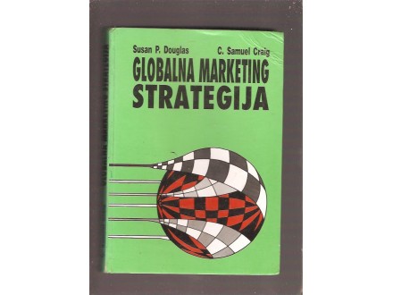 Globalna marketing strategija Susan Douglas C.S.Craig