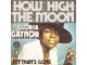 Gloria Gaynor – How High The Moon slika 1