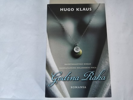 Godina raka - Hugo Klaus