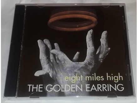 Golden Earring ‎– Eight Miles High (CD)
