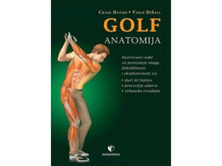 Golf: anatomija - Vince Disaia