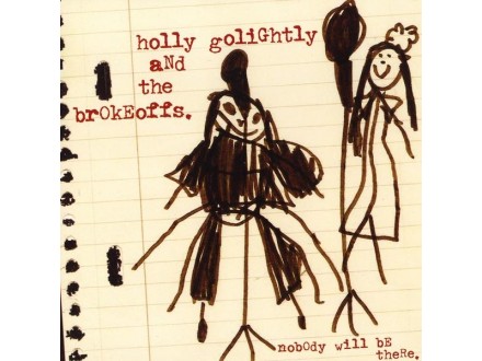 Golightly, Holly-Nobody Will Be There - Cargo Duitsland