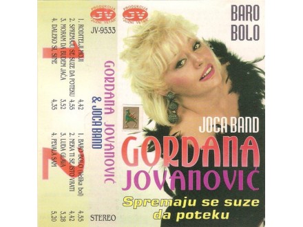 Gordana Jovanović ‎– Baro Bolo/Spremaju Se Suze, KASETA