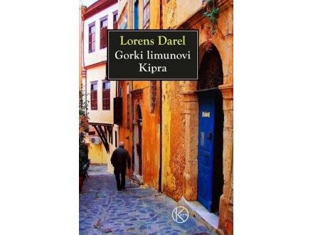 Gorki limunovi Kipra (drugo izdanje) - Lorens Darel