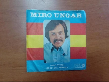 Gramofonska ploča singl : Miro Ungar