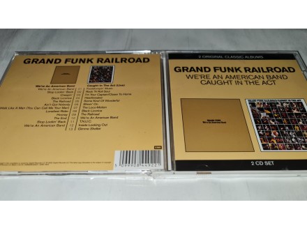 Grand Funk Railroad - We`re an american band..2CDa