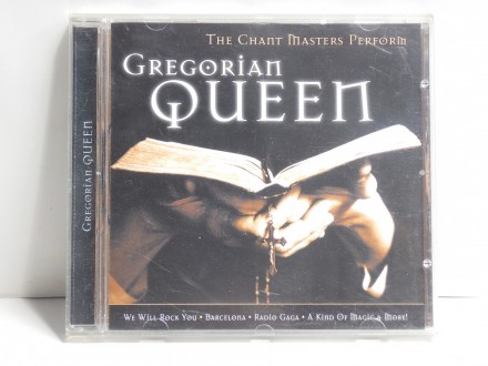 Gregorian - Queen - The Chant Masters Perform