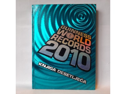 Guinness World Records 2010 KNJIGA DESETLECA Srpski