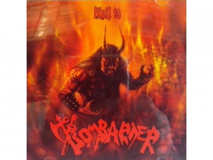HAIL TO BOMBARDER - Various Artists