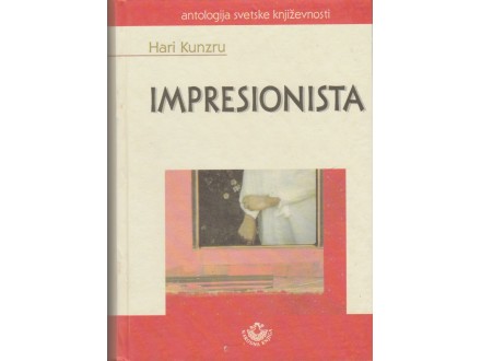 HARI KUNZRU - Impresionista