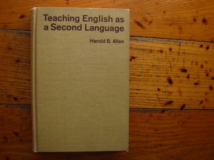 HAROLD ALLEN - TEACHING ENGLISH AS A SECOND LANGUAGE