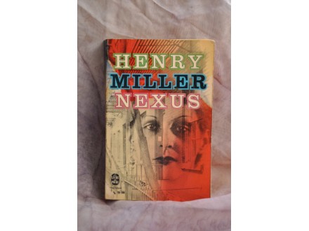 HENRY MILLER  NEXUS