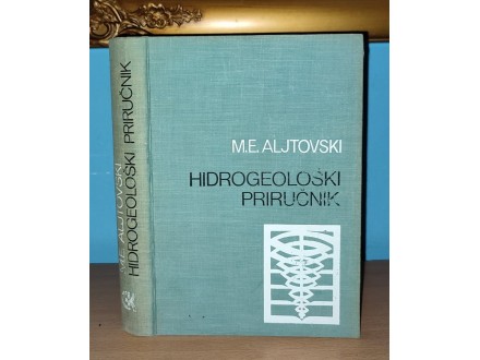 HIDROGEOLOŠKI PRIRUČNIK M. E. Aljtovski