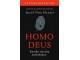 HOMO DEUS: KRATKA ISTORIJA SUTRAŠNJICE - Juval Noa Harari slika 1