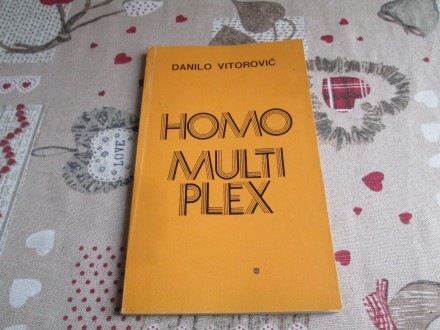 HOMO MULTIPLEX - Danilo Vitorović