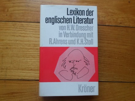 HORST DRESCHER - LEXIKON DER ENGLISCHEN LITERATUR NA NE