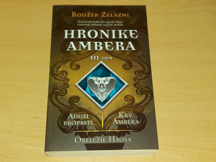HRONIKE AMBERA III TOM - Rodžer Zelazni