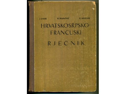 HRVATSKOSRPSKO - FRANCUSKI RJEČNIK  J.D., M.D., R.M.