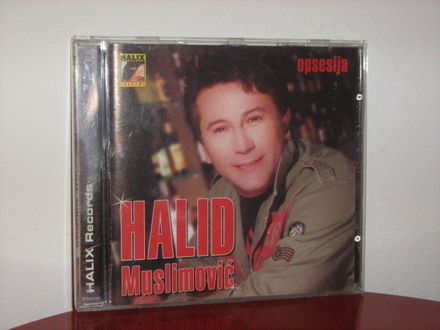 Halid Muslimović - Opsesija