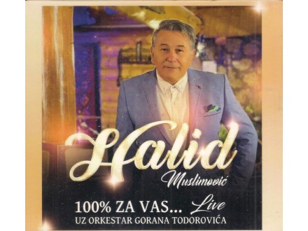 Halid Muslimović ‎– 100% Za Vas...Live