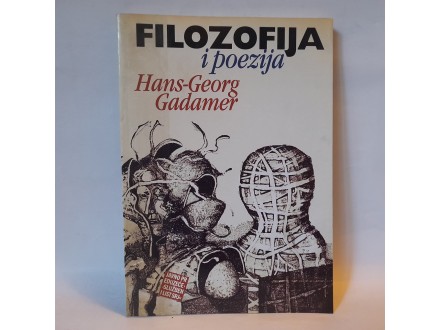 Hans-Georg Gadamer Filozofija i poezija