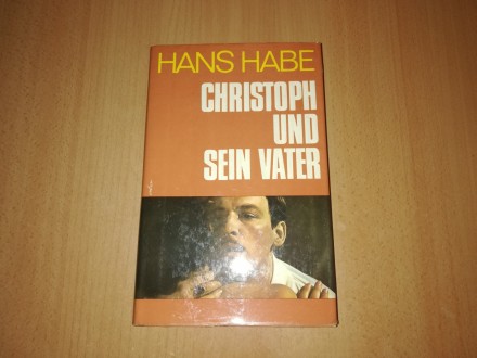 Hans Habe - Christoph und sein Vater