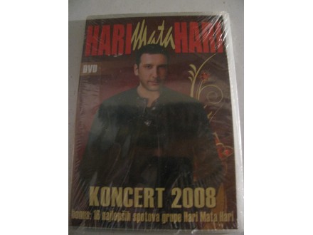Hari Mata Hari ‎– Koncert 2008 + Najlepši Spotovi