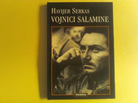 Havijer Serkas - Vojnici Salamine (Salaminski vojnici)