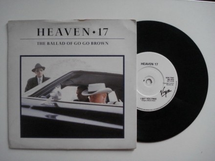 Heaven 17 - The Ballad Of Go Go Brown