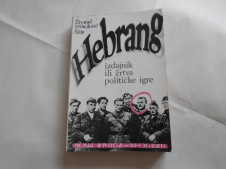 Hebrang, izdajnik ili žrtva političke igre,Ž.Mihajlović