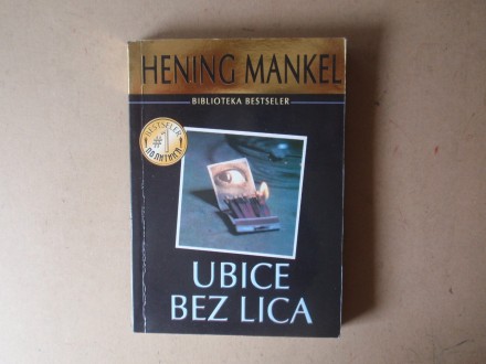 Hening Mankel - UBICE BEZ LICA