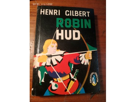 Henri Gilbert - ROBIN HUD