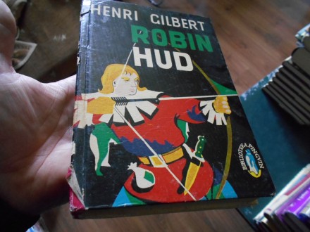 Henri Gilbert - Robin Hud