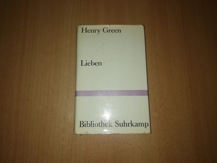 Henry Green - Lieben