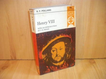 Henry VIII - A.F. Polard