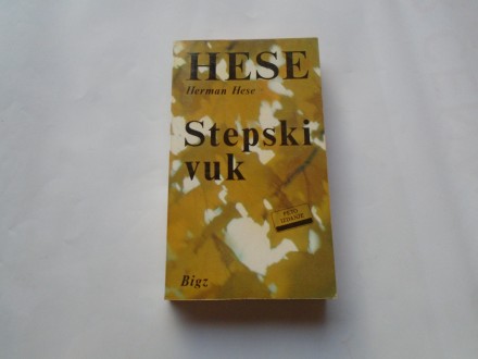 Herman Hese ,Stepski vuk , BIGZ