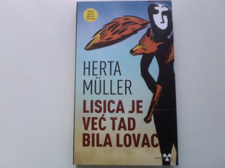 Herta Miler - Lisica je već tad bila lovac
