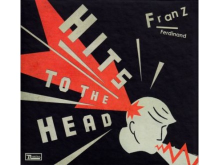 Hits To The Head, Franz Ferdinand, CD DLX