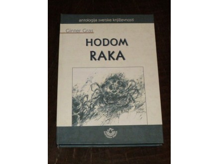 Hodom raka - Ginter Gras (NOVA)
