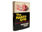 Howard Fast - The Naked God (1st edition)
