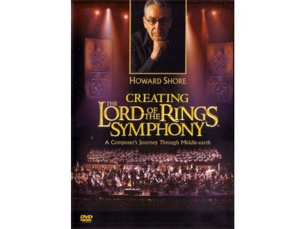Howard Shore - Creating The Lord Of The Ring Symphony
