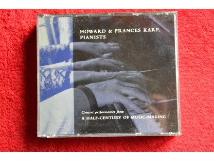 Howard and Frances Karp, Pianists - 4CD