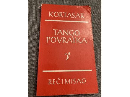 Hulio Kortasar - Tango povratka