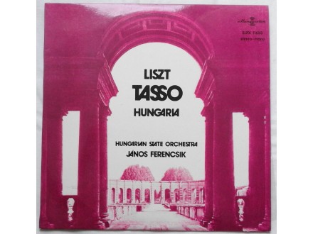Hungarian  State  Orchestra  -  Tasso / Hungaria